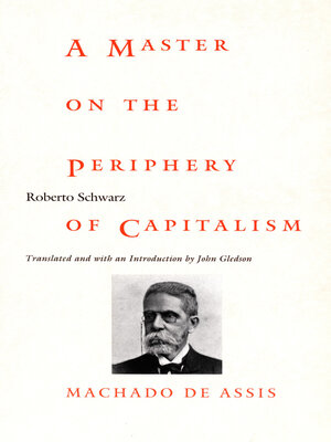cover image of A Master on the Periphery of Capitalism